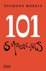 101 SURREALISTS /ANGLAIS