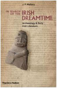 In Search of the Irish Dreamtime /anglais