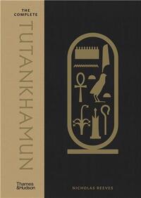 The Complete Tutankhamun (New ed) /anglais