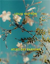 Louis Vuitton Atlas des parfums /franCais