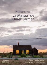 La maison de Derek Jarman - Prospect cottage