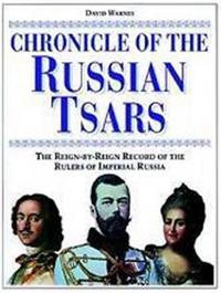 Chronicle of the Russian Tsars (Hardback) /anglais