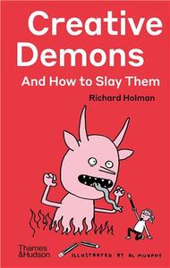 Creative Demons and How to Slay Them /anglais