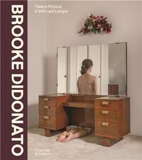 Brooke DiDonato Take a Picture, It Will Last Longer /anglais
