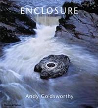 Andy Goldsworthy Enclosure /anglais