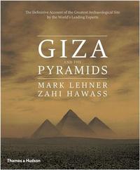 Giza and the Pyramids /anglais