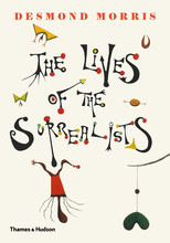 The Lives of the Surrealists (Hardback) /anglais