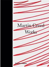Martin Creed Works (Hardback) /anglais