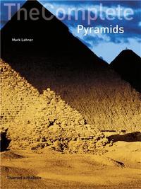 The Complete Pyramids (hardback) /anglais