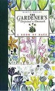 The Gardener's Perpetual Almanack /anglais