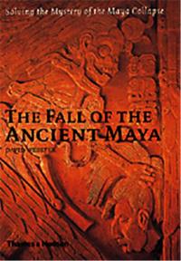 The Fall of the Ancient Maya /anglais