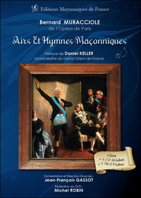 Airs et Hymnes Maçonniques - Livre + CD + DVD