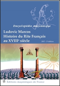 Histoire du Rite Français au XVIIIème siècle