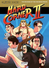 Hard Corner, le Fan Book du film