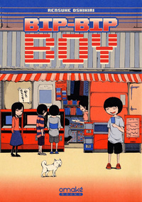 BIP-BIP BOY - TOME 1 - VOL01