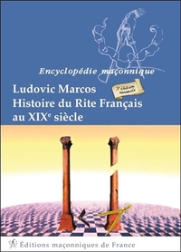 Histoire du Rite Français au XIXème siècle