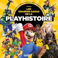 Les grandes sagas de la Playhistoire