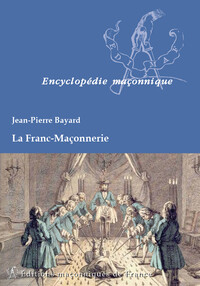 La Franc-Maçonnerie
