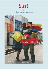 SISSI - L'AGE D'OR ROMANAIS