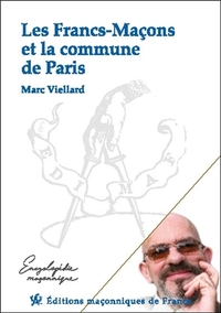 Les Francs-Maçons et la commune de Paris