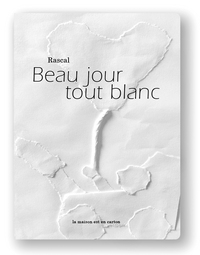 BEAU JOUR TOUT BLANC