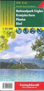 NATIONALPARK TRIGLAV - KRANJSKA GORA