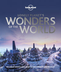 Lonely Planet's Wonders of the World 1ed -anglais-