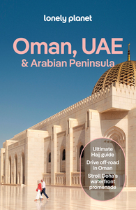 OMAN, UAE & ARABIAN PENINSULA - 7ED - ANGLAIS