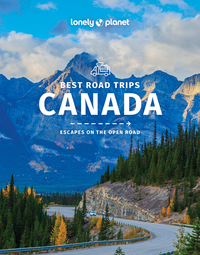 CANADA'S BEST ROAD TRIPS 2ED -ANGLAIS-