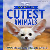 World's Cutest Animals 1ed -anglais-