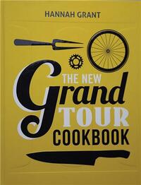 THE NEW GRAND TOUR COOKBOOK 2 /ANGLAIS