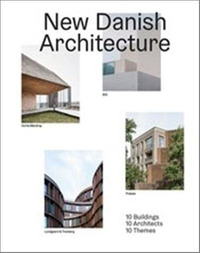 New Danish Architecture /anglais