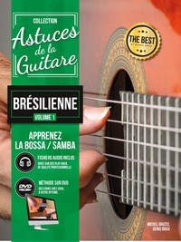 METHODE ASTUCES GUITARE BRESILIENNE VOL.1
