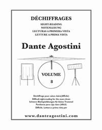 DANTE AGOSTINI : PREPARATION AU DECHIFFRAGE - VOLUME 8