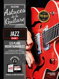 METHODE ASTUCES DE LA GUITARE JAZZ VOL.1