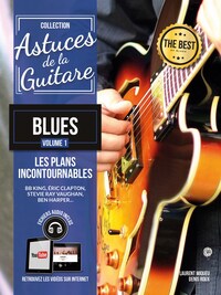 METHODE ASTUCES GUITARE BLUES VOL.1