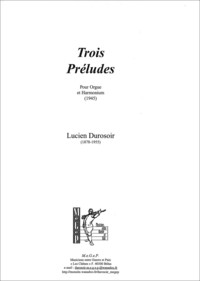 Trois Préludes pour orgue et harmonium