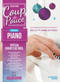 METHODE COUP DE POUCE SONGBOOK PIANO - SPECIAL CHANTS DE NOEL
