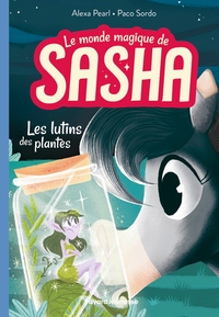 Le monde magique de Sasha, Tome 05