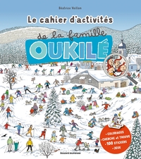 Le cahier d'activités de la famille Oukilé - Hiver