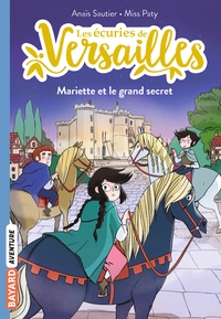 Les écuries de Versailles, Tome 06