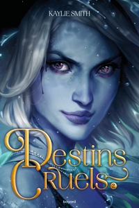 DESTINS CRUELS, TOME 02