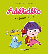 Adélidélo, Tome 06