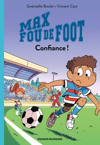 Max fou de foot, Tome 04