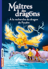 Maîtres des dragons, Tome 07