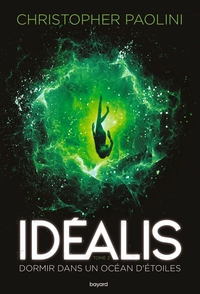 IDEALIS, TOME 02 - IDEALIS DORMIR DANS UN OCEAN D'ETOILES