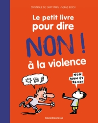 Le petit livre pour dire non à la violence