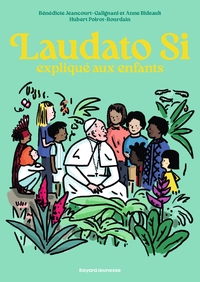 Laudato Si expliqué aux enfants