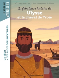 LA FABULEUSE HISTOIRE DE ULYSSE ET LE CHEVAL DE TROIE