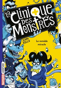 La clinique des monstres, Tome 03